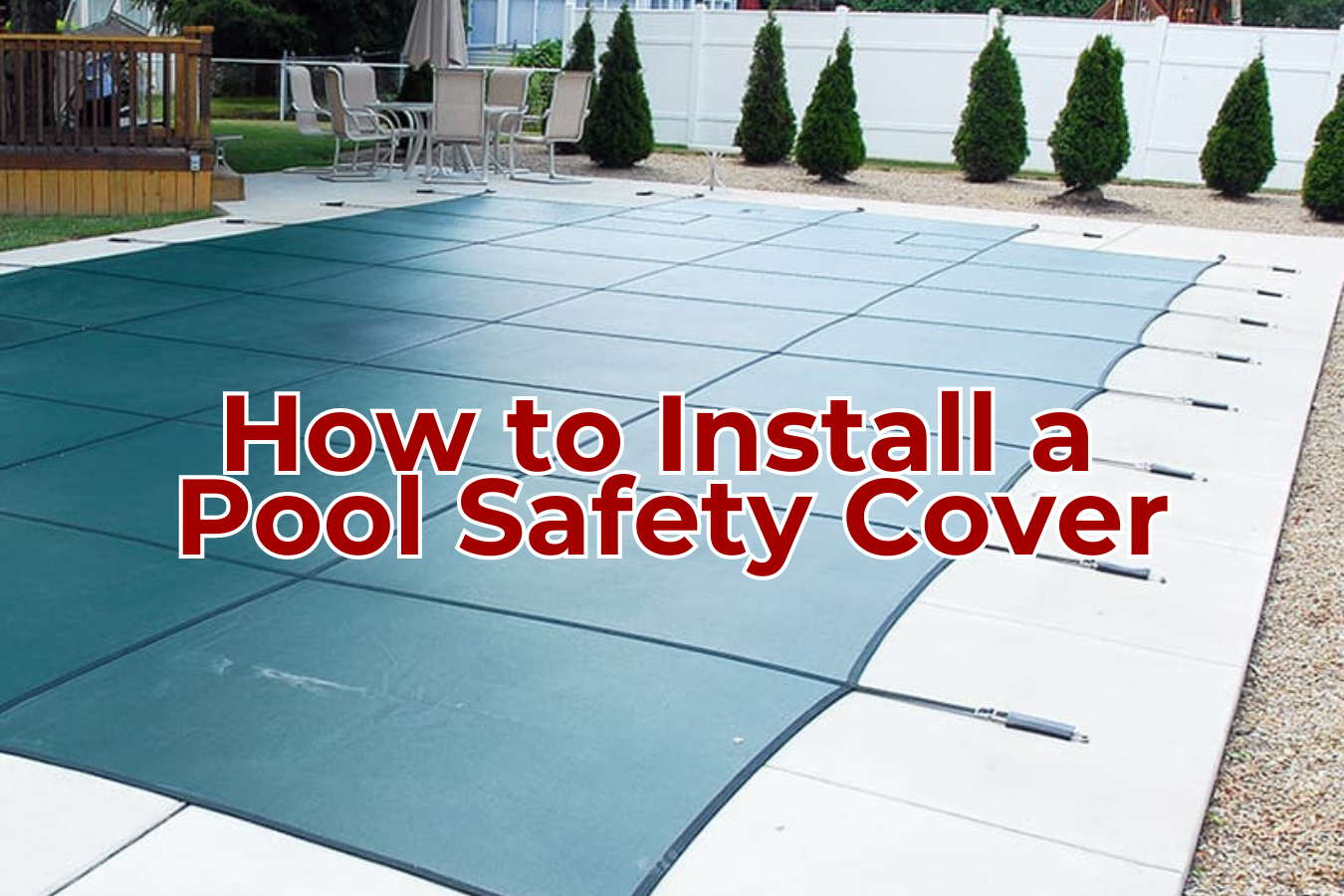 Pool Cover Install How to Install a Pool Safety Cover