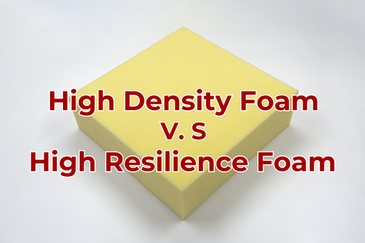 High Density Foam and High Resilience - What is the Difference？